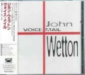 JOHN WETTON / Voice Mail (USED)