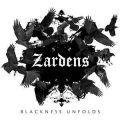 ZARDENS / Blackness Unfolds (USED)