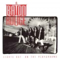 BATON ROUGE / Lights Out On The Playground - 2025 REISSUE (NEW)