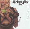 BRITNY FOX / Bite Down Hard - 2024 REISSUE (NEW)