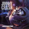 JOHNNY CRASH / Neighbourhood Threat - 2025 REIUSSE (NEW)