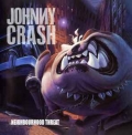 JOHNNY CRASH / Neighbourhood Threat - 2025 REIUSSE (NEW)