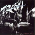 TRASH / Burnin' Rock - 2025 REISSUE (NEW)