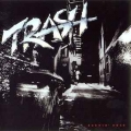 TRASH / Burnin' Rock - 2025 REISSUE (NEW)