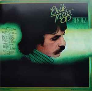 ERIK TAGG / Rendez-vous - 2024 REISSUE (NEW)