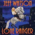 JEFF WATSON / Lone Ranger (USED)