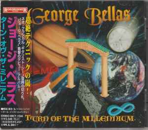 GEORGE BELLAS / Turn Of The Millenium (USED)