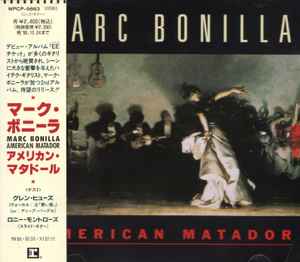 MARC BONILLA / American Matador (USED)