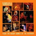 NIRVANA / From The Muddy Banks Of The Wishkah (USED)