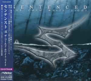 SENTENCED / The Cold White Light (USED)