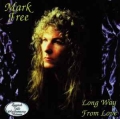 MARK FREE / Long Way From Love - LIMITED 2CD EDITION (USED)