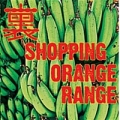 ORANGE RANGE / Ura Shopping - 2CD (USED)