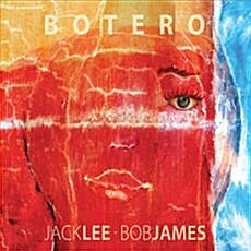 JACK LEE - BOB JAMES / Botero (USED)
