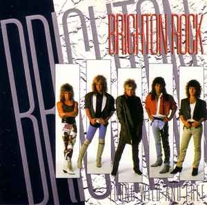 BRIGHTON ROCK / Young, Wild And Free (NEW)