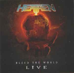 HEATHEN / Bleed The World : Live (NEW)