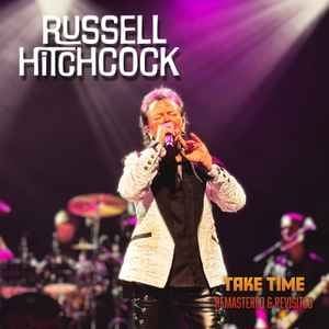 RUSSELL HITCHCOCK / Take Time (NEW)