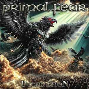 PRIMAL FEAR / Domination (NEW)
