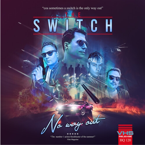 THE SWITCH / No Way Out (NEW)