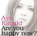上木彩矢 (Aya Kamiki) / Are You Happy Now? - CD+DVD (USED)