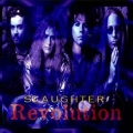 SLAUGHTER / Revolution +2 (USED)