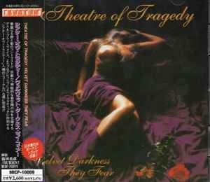 THEATRE OF TRAGEDY / Velvet Darkness They Fear +2 (USED)