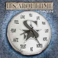 SATIN / It's About Time +2 (USED)