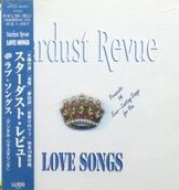 STARDUST REVUE / Love Songs (USED)