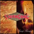 SOUTHGANG / Group Therapy (USED)