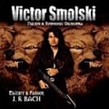 VICTOR SMOLSKI / Majesty & Passion (USED)
