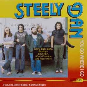 STEELY DAN / You Go Where I Go (USED)