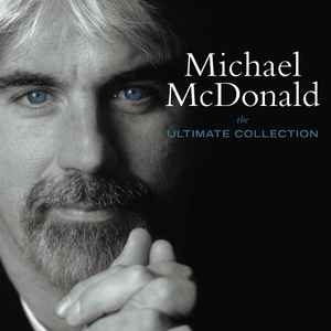 MICHAEL MCDONALD / The Ultimate Collection (USED)