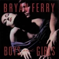 BRYAN FERRY / Boys And Girls (USED)