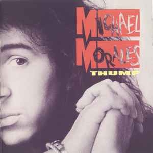 MICHAEL MORALES / Thump (USED)