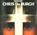 CHRIS DE BURGH / Crusader (USED)