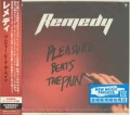 REMEDY / Pleasure Beats The Pain +1 (USED)