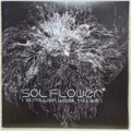SOL FLOWER / 10 Million Ways To Live (USED)