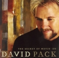 DAVID PACK / The Secret Of Movin' On (USED)
