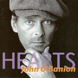JOHN O'BANION / Hearts (USED)