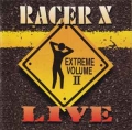RACER X / Live Extreme Volume II (USED)