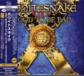WHITESNAKE / Still Good To Be Bad - 2 SHM CD DIGI (USED)