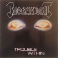 JUGGERNAUT / Trouble Within +5 (NEW)