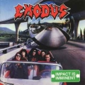 EXODUS / Impact Is Imminent (USED)