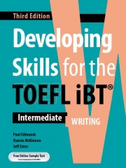 Developing Skills for the TOEFL iBT Writing