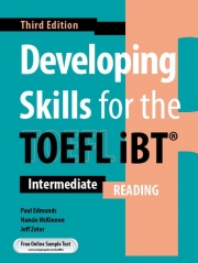 Developing Skills for the TOEFL iBT Reading