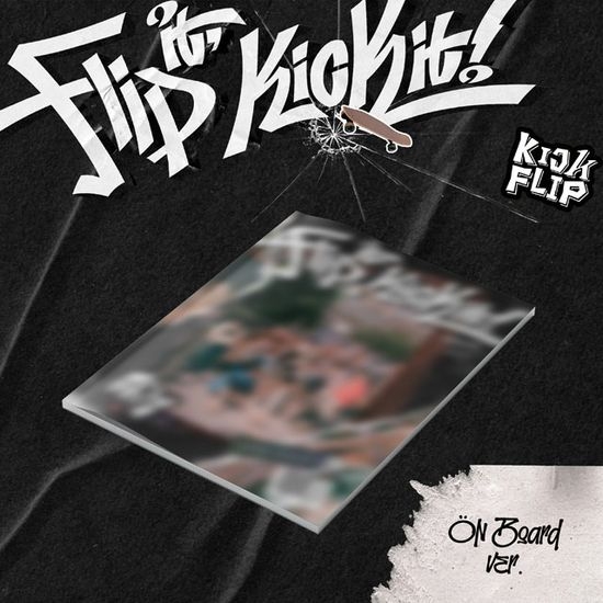 KickFlip (킥플립) - Flip it, Kick it!_2종 중 1종 랜덤