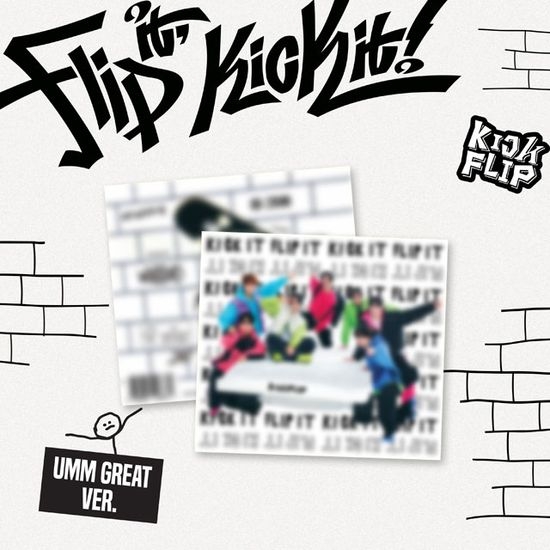 KickFlip (킥플립) - Flip it, Kick it! (Umm Great ver.= digipack)
